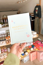 Manifesting For Beginners Book