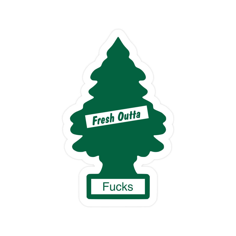 Fresh Outta F’s Tree Vinyl Sticker