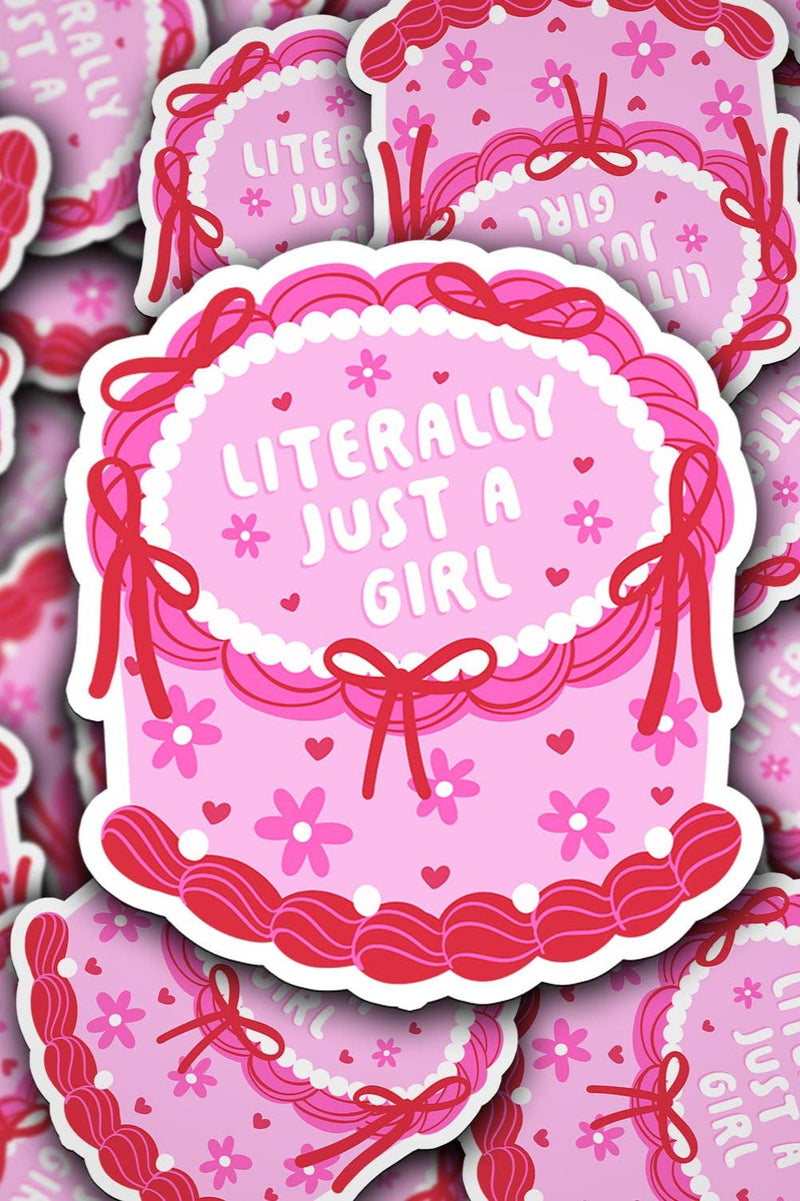 Literally Just a Girl Cake Sticker