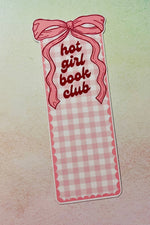 Hot Girl Book Club Bookmark