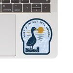 Silly Goose Funny Ironic Vinyl Sticker